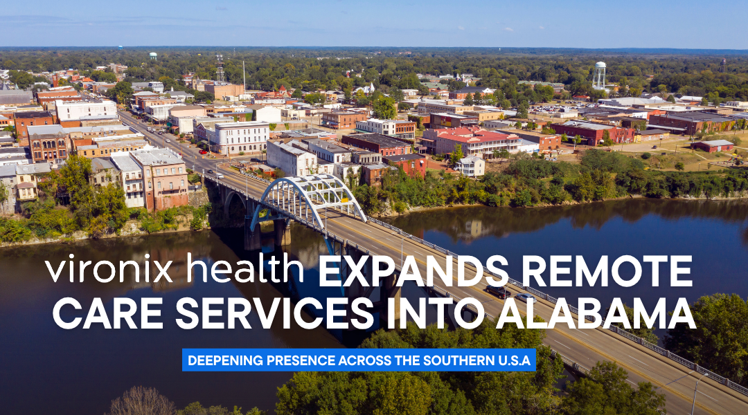 Vironix Expands Remote Care Services into Alabama, Deepening Presence Across the Southern U.S.